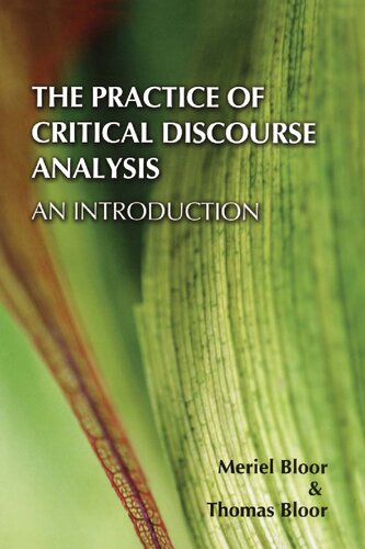 The Practice of Critical Discourse Analysis: An Introduction