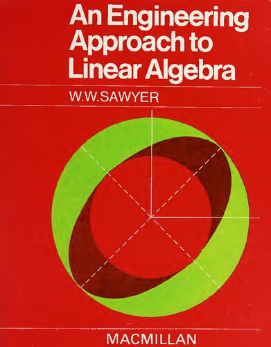 An Engineering Approach to Linear Algebra