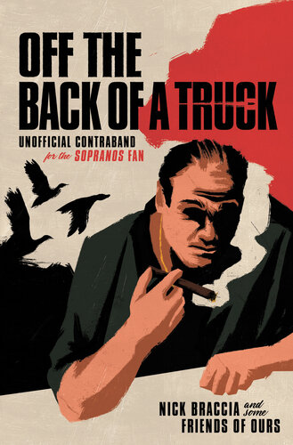 Off the Back of a Truck:  Unofficial Contraband for the Sopranos Fan