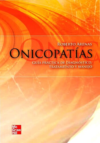 Onicopatias guia practica de diagnostico tratamiento y manejo