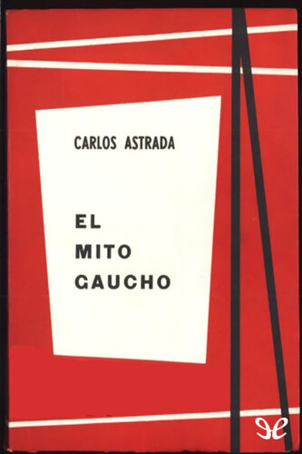 El mito gaucho