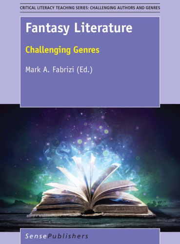 Fantasy Literature: Challenging Genres