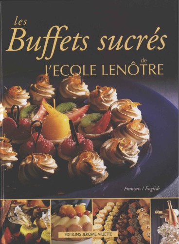 Buffets sucres de l'Ecole Lenotre
