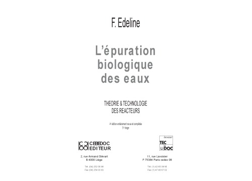 L ́épuration biologique des eaux: théorie & technologie des réacteurs
