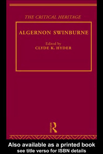 Algernon Swinburne the critical heritage