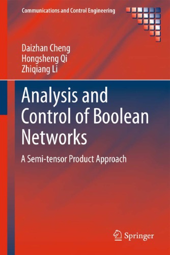 Analysis and control of Boolean networks: a semi-tensor product approach