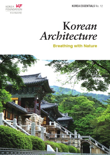 Korean architecture: breathing with nature