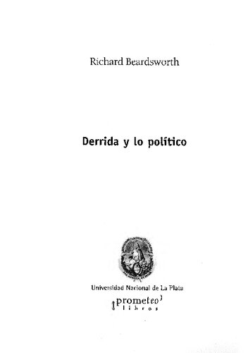 Derrida Y Lo Politico