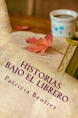 Historias bajo el librero