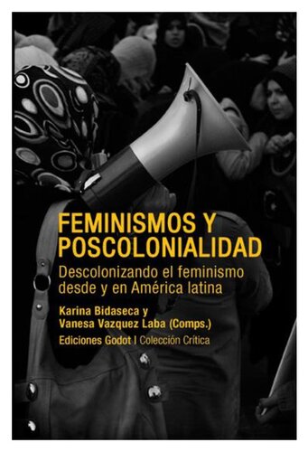 Feminismos Y Poscolonialidad