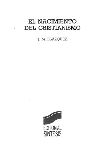 El Nacimiento Del Cristianismo