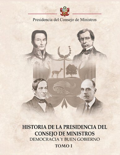 Historia de la Presidencia del Consejo de Ministros: Democracia y buen gobierno. 1820-1956