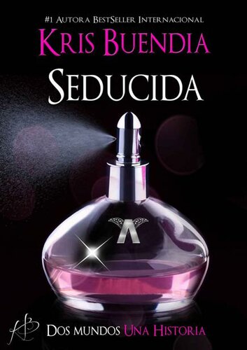 Seducida (Spanish Edition)