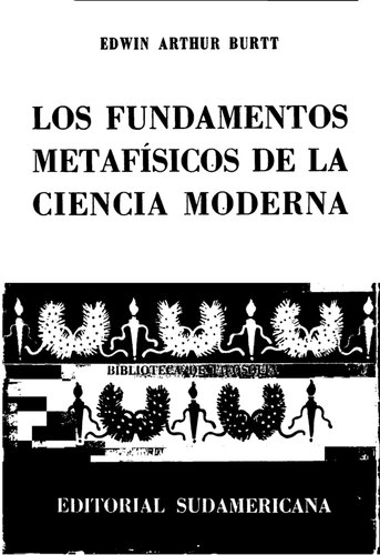 Los Fundamentos Metafisicos De La Ciencia Moderna