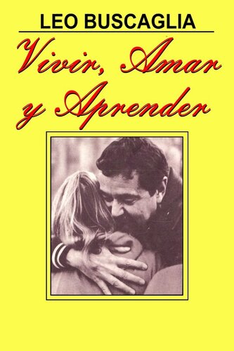 Vivir, amar y aprender