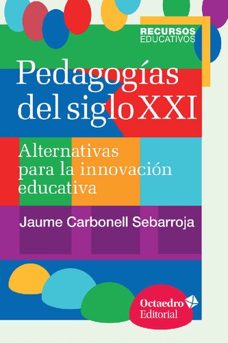 Pedagogías del siglo XXI