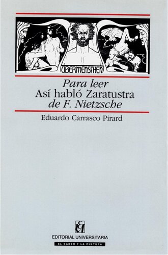 Para leer Así hablo Zaratustra de F. Nietssche
