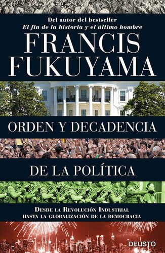 Orden y decadencia de la política (Spanish Edition)