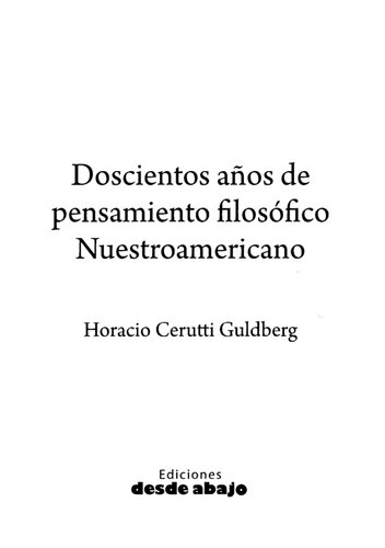 Doscientos Años De Pensamiento Filosofico Nuestroamericano