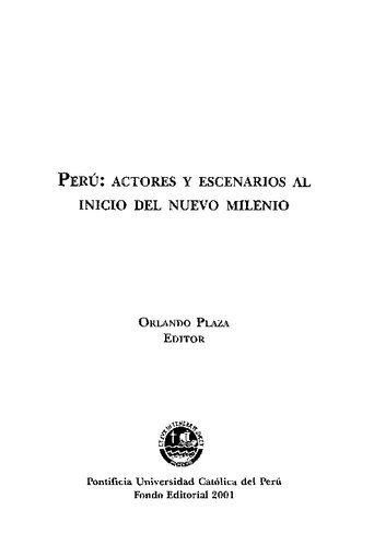 Perú: Actores y escenarios al inicio del nuevo milenio