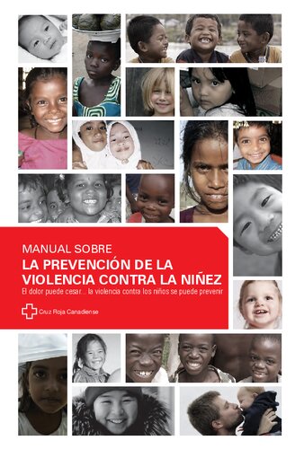 Manual Sobre La Prevencion De La Violencia Contra La Niñez