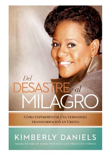 Del desastre al milagro
