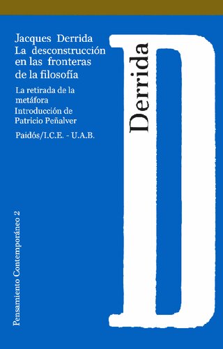 La Desconstruccion En Las Fronteras De La Filosofia