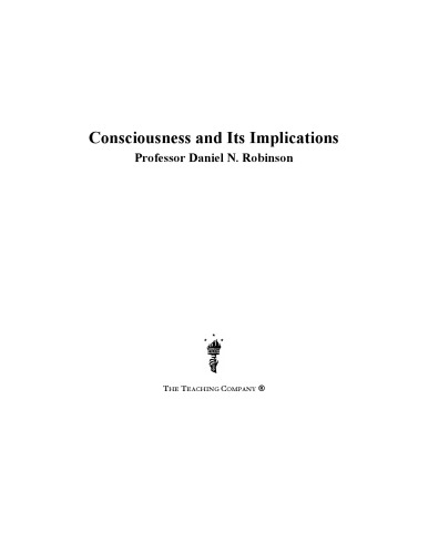 Consciousness and Its Implications