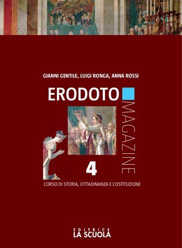 Erodoto magazine. Verso l'interrogazione-Atlante storico. Per le Scuole superiori. Con e-book. Con espansione online: 4