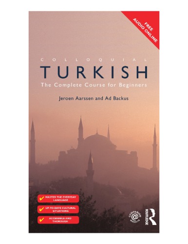 Colloquial Turkish: the complete course for beginners
