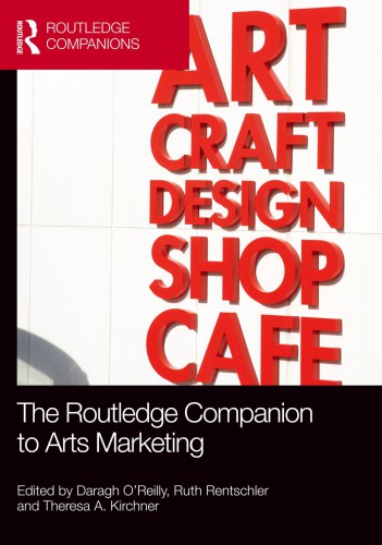 The Routledge companion to arts marketing