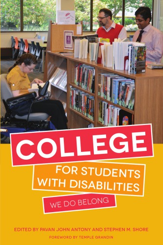 College for students with disabilities: we do belong