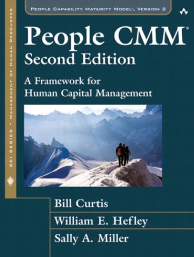 The People Capability Maturity Model CMM: A Framework for Human Capital Management