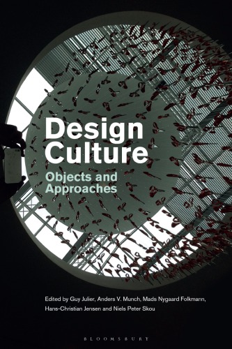 Design culture: objects and approaches