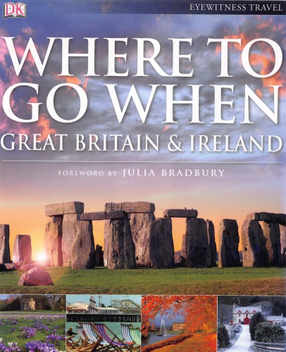 Where to go when: Great Britain & Ireland