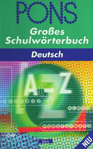 PONS. Großes Schulwörterbuch Deutsch