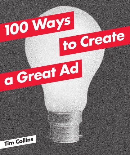 100 ways to create a great ad