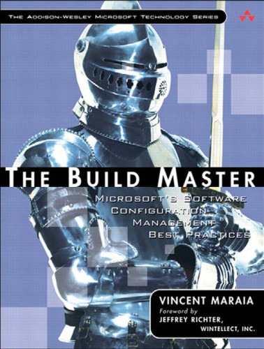 The Build master: Microsoft's software configuration management best practices