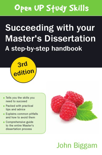Succeeding with your master's dissertation a step-by-step handbook