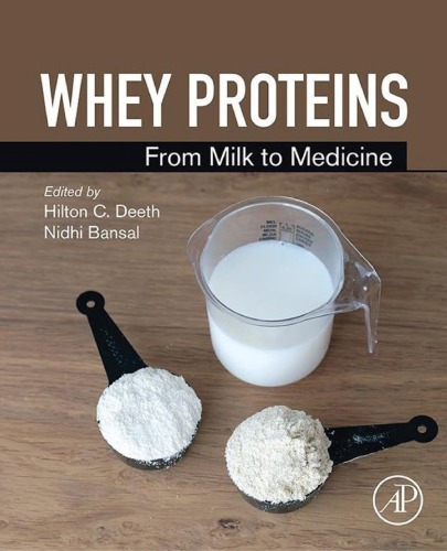 Whey proteins: from milk to medicine