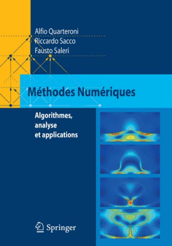 Méthodes Numériques: Algorithmes, Analyse et Applications