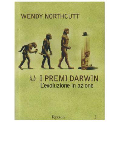 I premi Darwin: L'evoluzione in azione