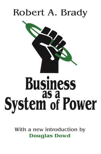 Business as a system of power