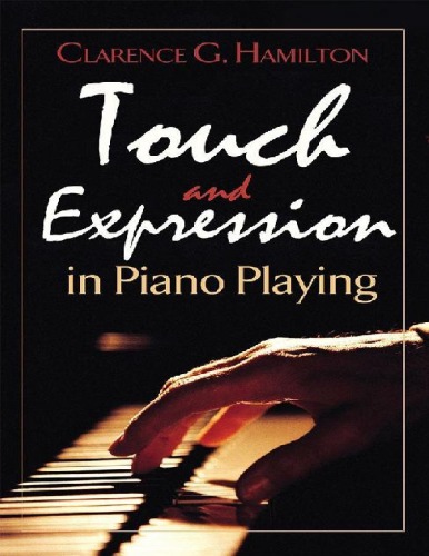 Touch and expression in piano playing