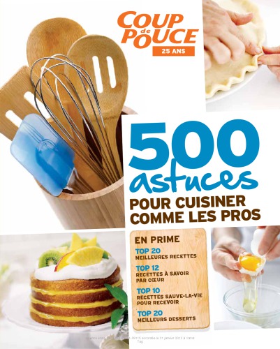 500 astuces pour cuisiner comme les pros