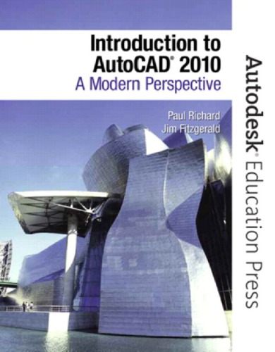Introduction to AutoCAD 2010: a modern perspective