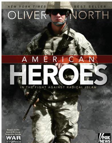 American Heroes: In the Fight Against Radical Islam