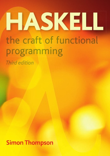 Haskell: the Craft of Functional Programming