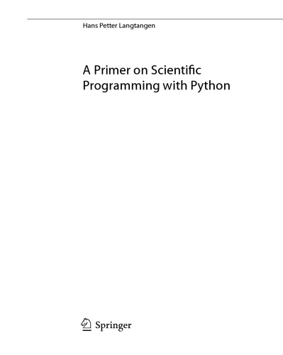 A primer on scientific programming with Python