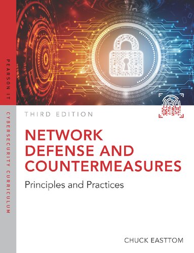 Network Defense and Countermeasures: Principles and Practices